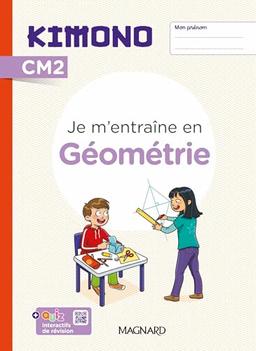 Je m'entraîne en géométrie, CM2