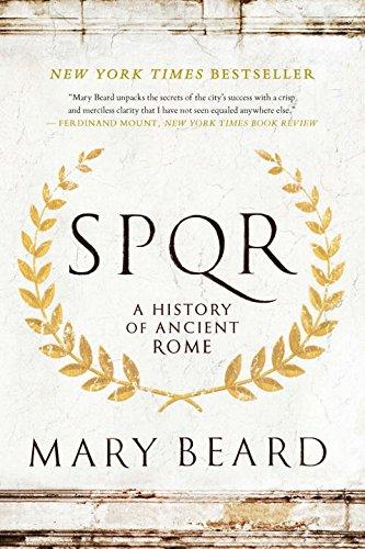 S.P.Q.R: A History of Ancient Rome