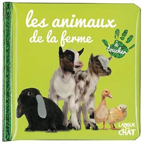 Les animaux de la ferme : à toucher