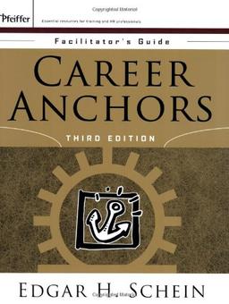 Career Anchors: Facilitator's Guide Package