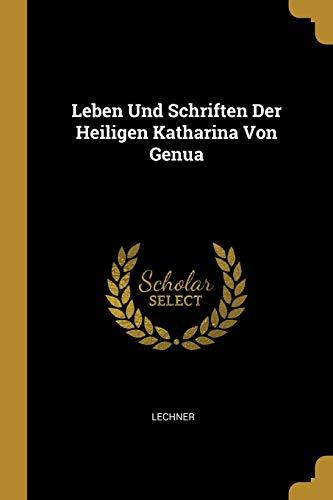 GER-LEBEN UND SCHRIFTEN DER HE