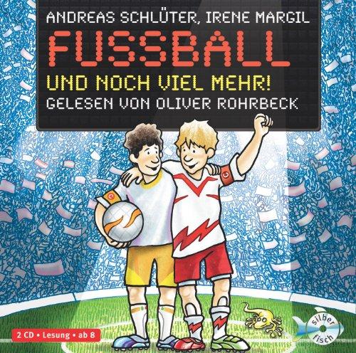 Fußball und noch viel mehr!: : 2 CDs