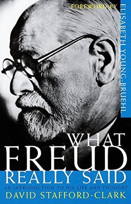 What Freud Really Said (What They Really Said)