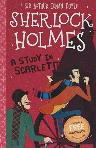 Conan Doyle, A: Study in Scarlet (The Sherlock Holmes Children's Collection: Shadows, Secrets and Stolen Treasure (Easy Classics), Band 1)