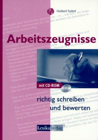 Arbeitszeugnisse richtig schreiben und bewerten