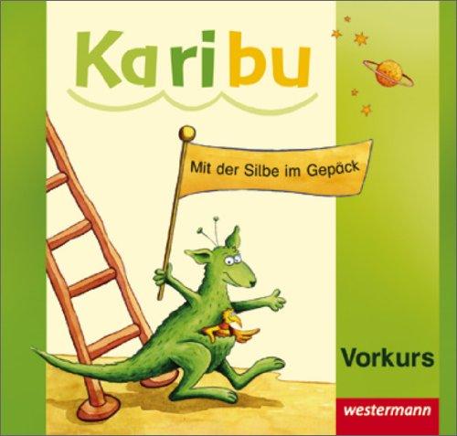 Karibu: Vorkurs zum Lesen und Schreiben