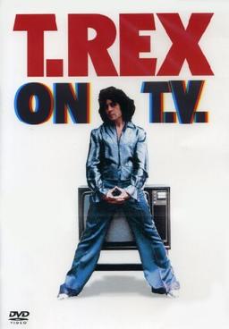 T. Rex - On TV