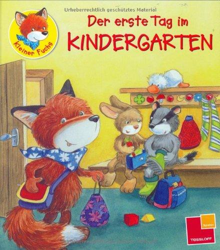 Der erste Tag im Kindergarten