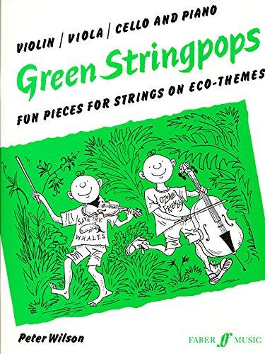 Green Stringpops: Fun Pieces for Strings on Eco-Themes, Score: (Piano Score) (Faber Edition: Stringpops)