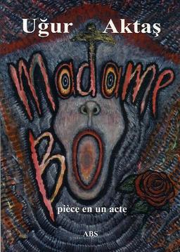 Madame Bo : pièce en un acte