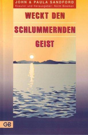 Weckt den schlummernden Geist