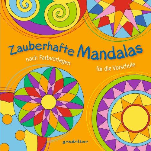 Zauberhafte Mandalas nach Farbvorlagen für die Vorschule