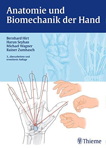 Anatomie und Biomechanik der Hand