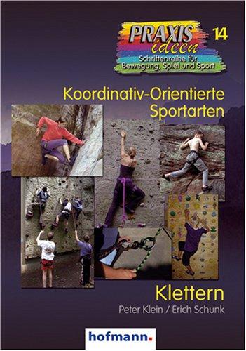 Klettern: Koordinativ-Orientierte Sportarten