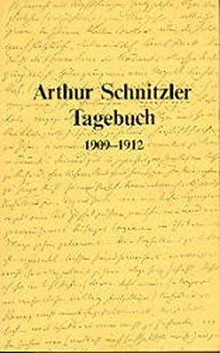 Tagebuch 1879-1931: Tagebuch, 1909-1912