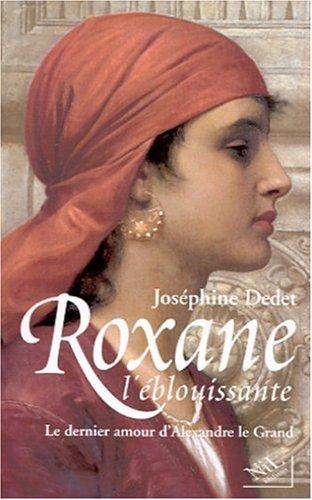 Roxane l'éblouissante