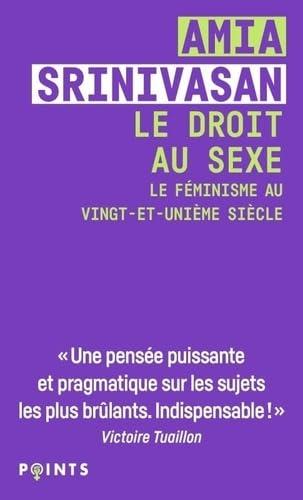 Le droit au sexe : le féminisme au vingt-et-unième siècle