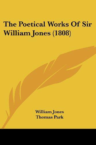 The Poetical Works Of Sir William Jones (1808)