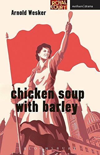 Chicken Soup With Barley (Modern Plays)