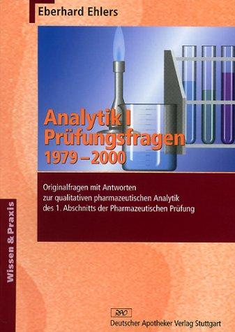 Analytik, Bd.1, Prüfungsfragen 1979-2000