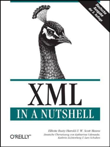 XML in a Nutshell. Deutsche Ausgabe