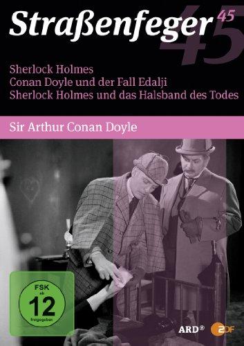 Straßenfeger 45: Sherlock Holmes / Conan Doyle und der Fall Edalji / Sherlock Holmes und das Halsband des Todes [4 DVDs]