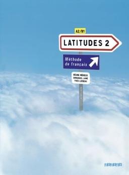 Latitudes: A2/B1 - Livre élève mit CDs