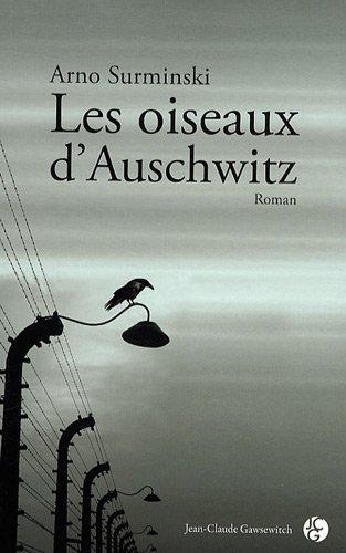 Les oiseaux d'Auschwitz