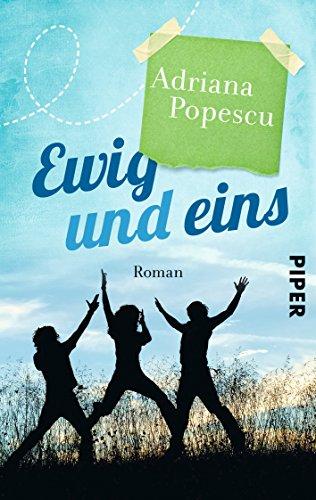 Ewig und eins: Roman