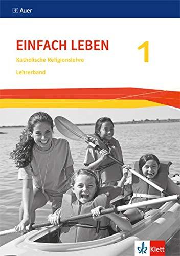 Einfach Leben 1. Ausgabe S: Lehrerband mit CD-ROM Klasse 5/6 (Einfach Leben. Ausgabe S ab 2016)