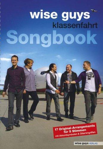 Klassenfahrt Songbook 7: 17 Original-Arrangements für 5 Stimmen mit Akkordsymbolen und Gitarrengriffen. 5 Stimmen a cappella. Songbook.