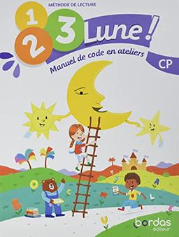 1, 2, 3 lune ! Méthode de lecture, CP : manuel de code en ateliers