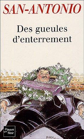 Des gueules d'enterrement