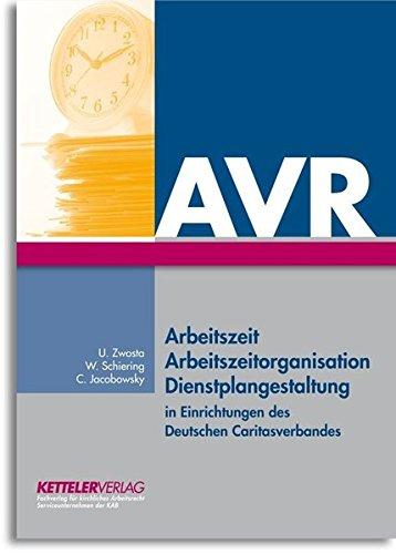 Arbeitszeit                                                   Arbeitszeitorganisation ... Einrichtungen des Deutschen Caritasverbandes