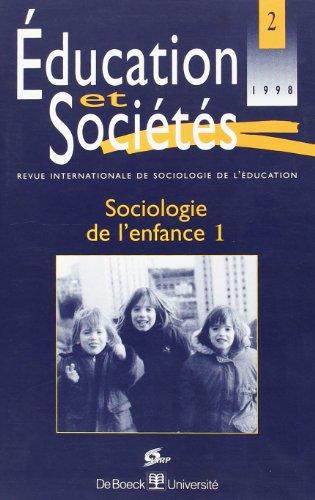 Education et sociétés, n° 2. Sociologie de l'enfance : 1