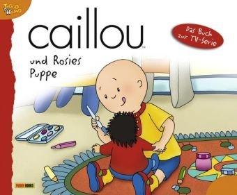 Caillou 08 / und Rosies Puppe: Das Buch zur TV-Serie