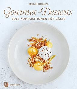 Gourmet-Desserts: Edle Kompositionen für Gäste