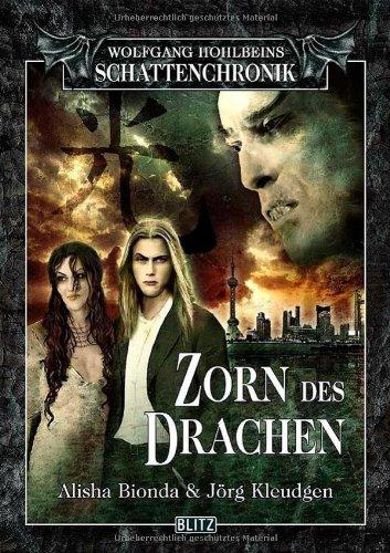 Wolfgang Hohlbeins Schattenchronik 7: Zorn des Drachen