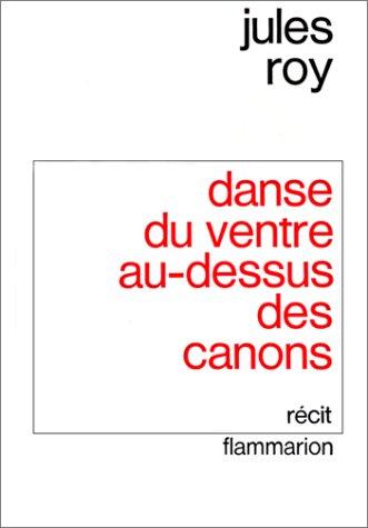 Danse du ventre au-dessus des canons