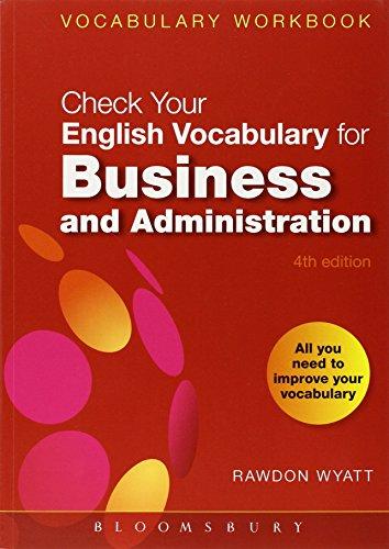 Check Your English Vocabulary for Business and Administration: All You Need to Improve Your Vocabulary