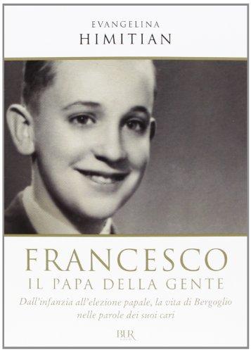 Francesco. Il papa della gente