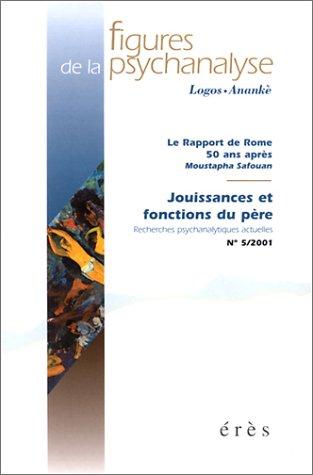 Figures de la psychanalyse, n° 5. Jouissances et fonctions du père : recherches psychanalytiques actuelles