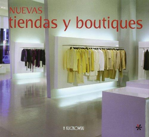 Nuevas tiendas y boutiques (Architectura y Diseno / Architecture and Design)