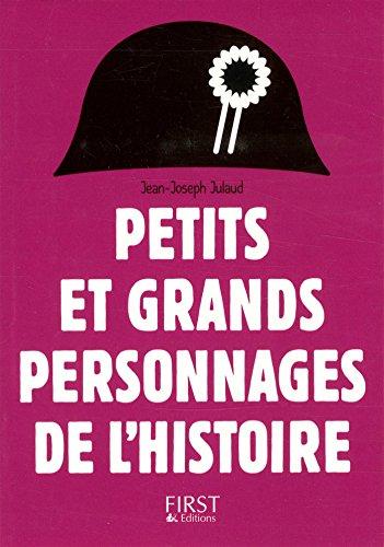 petits et grands personnages de l'histoire