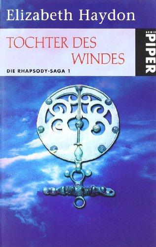 Tochter des Windes. Die Rhapsody-Saga 01