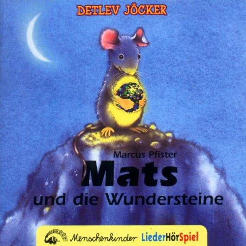 Mats und die Wundersteine