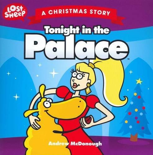 Christmas: Tonight in the Palace (Lost Sheep Series)