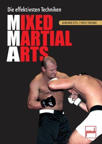 Mixed Martial Arts. Die effektivsten Techniken