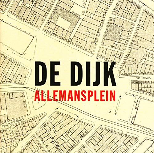 De Dijk - Allemansplein