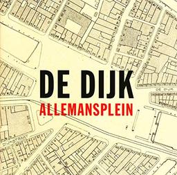 De Dijk - Allemansplein